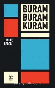 Buram Buram Kuram - Tonguç Rador