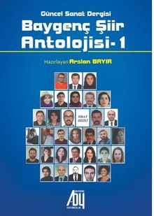 Güncel Sanat Dergisi Baygenç - Şiir Antolojisi-1