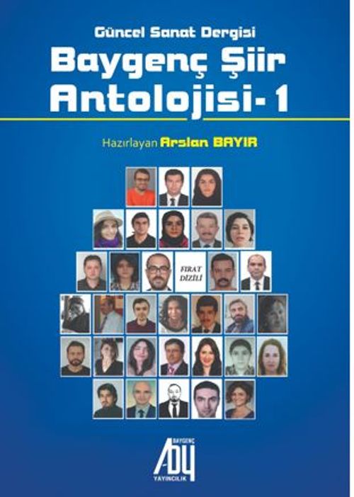 Güncel Sanat Dergisi Baygenç - Şiir Antolojisi-1