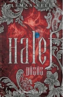 Halef 2: Düşüş - Leman Veli