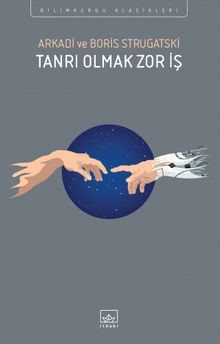 Tanrı Olmak Zor İş