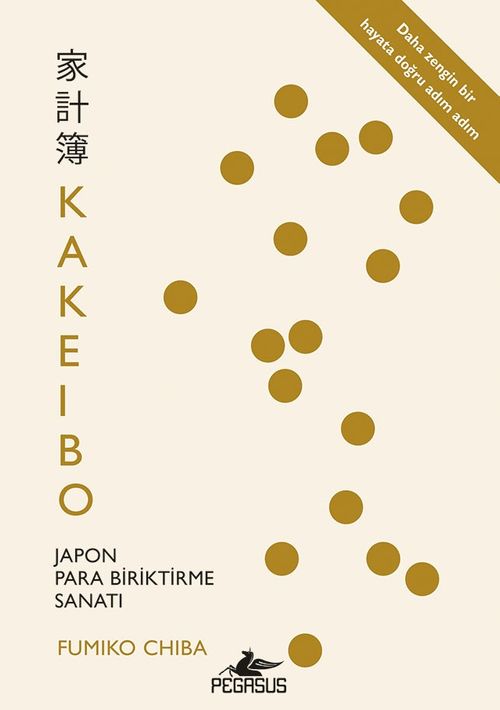 Kakeibo:  Japon Para Biriktirme Sanatı