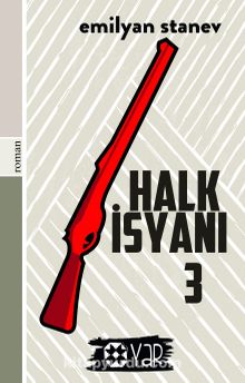 Halk İsyanı 3 - Emilyan  Stanev