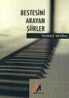 Bestesini Arayan Şiirler