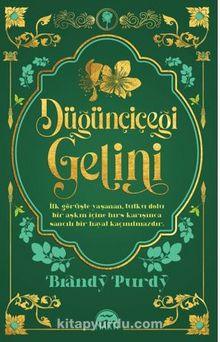 Düğünçiçeği Gelini - Brandy Purdy