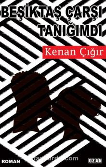 Beşiktaş Çarşı Tanığımdı - Kenan  Çağır