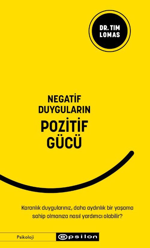 Negatif Duyguların Pozitif Gücü