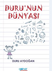 Duru’nun Dünyası - Duru Aydoğan