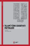 İslami T&uuml;rk Edebiyatı Metinleri