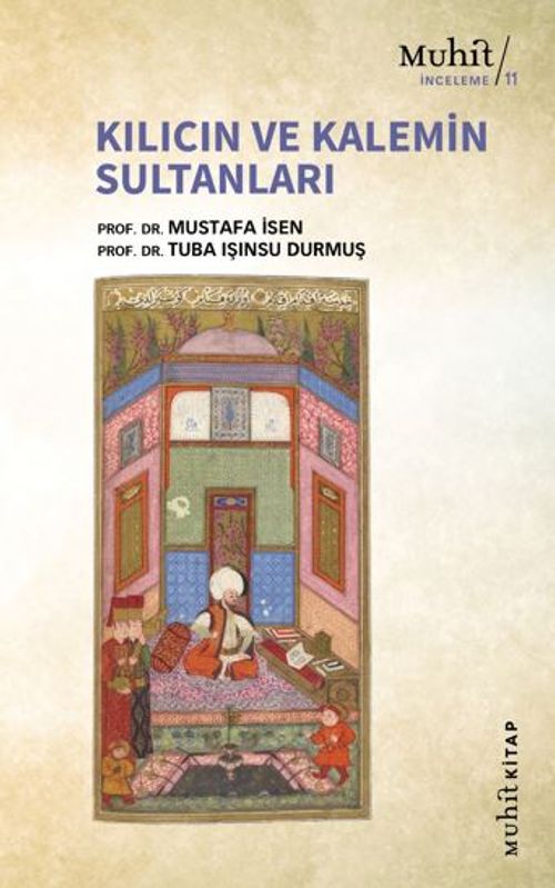 Kılıcın Ve Kalemin Sultanları