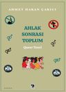 Ahlak Sonrası Toplum – Queer Teori 
