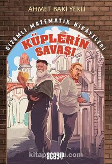 Küplerin Savaşı - Ahmet Baki Yerli