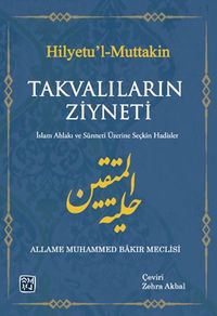 Hilye'tul Muttakin Takvalıların Ziyneti