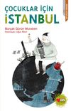 &Ccedil;ocuklar İ&ccedil;in İstanbul