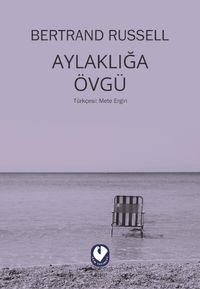 Aylaklığa Övgü