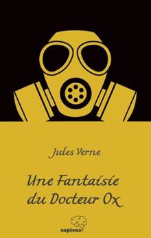 Une Fantaisie du Docteur Ox