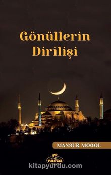 Gönüllerin Dirilişi - Mansur   Moğol