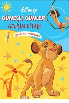 Disney Güneşli Günler Gelişim Kitabı Çıkartmalı Faaliyetler - Kolektif