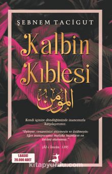 Kalbin Kıblesi - Şebnem Tacigut