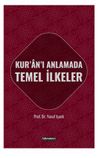 Kur'an'ı Anlamada Temel İlkeler