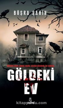 Göldeki Ev - Büşra Şahin