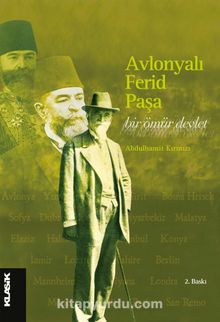 Avlonyalı Ferid Paşa & Bir Ömür Devlet - Abdulhamit Kırmızı