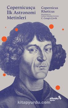 Copernicusçu İlk Astronomi Metinleri - Copernicus Rheticus