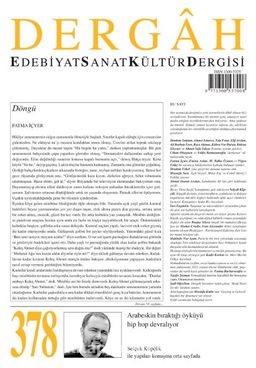 Dergah Edebiyat Sanat Kültür Dergisi Sayı: 378 Ağustos 2021