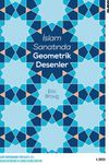İslam Sanatında Geometrik Desenler