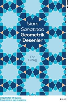 İslam Sanatında Geometrik Desenler