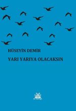 Yarı Yarıya Olacaksın  