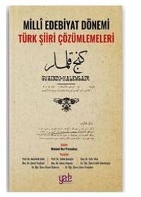 Milli Edebiyat Dönemi Türk Şiiri Çözümlemeleri