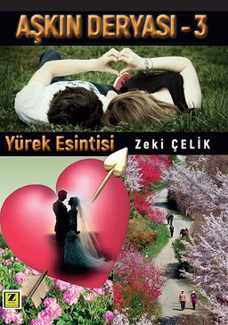 Aşkın Deryası – Yürek Esintisi