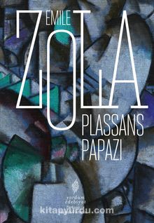 Plassans Papazı - Emile Zola