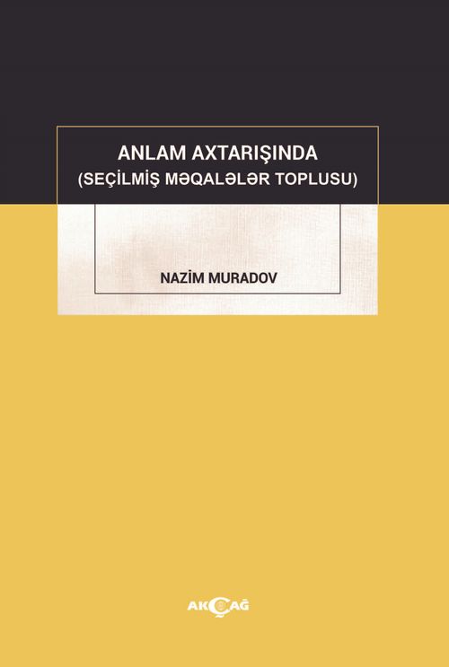 Anlam Axtarışında (Seçilmiş Makaleler Toplusu)