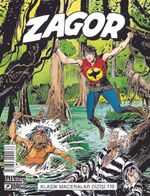 Zagor Klasik Maceralar Cilt 119-Mahkumlar Bataklığı-Korkunç Firar-Güney Suları-Yılan Adası