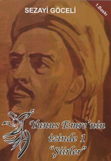 Yunus Emre’nin İzinde 1 - Şiirler