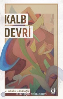Kalb Devri - Z. Abidin  Danalıoğlu
