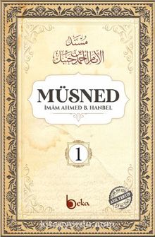 Müsned (1. Cilt- Arapça Metinsiz) - İmam Ahmed B. Hanbel