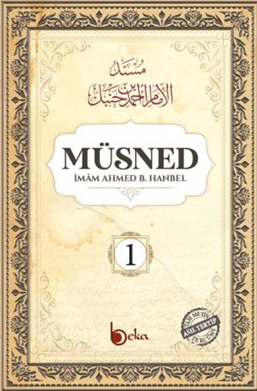 Müsned (1. Cilt- Arapça Metinsiz)