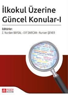 İlkokul Üzerine Güncel Konular-I