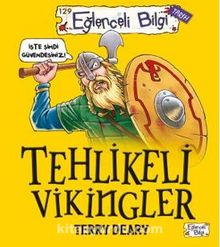 Tehlikeli Vikingler - Terry Deary