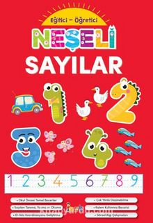 Eğitici Öğretici Neşeli Sayılar - Kolektif
