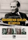 Çankaya'nın Işıkları ve Edipler - Atatürk'ün Dostları