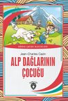 Alp Dağlarının &Ccedil;ocuğu