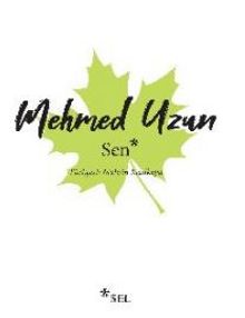 Sen - Mehmed Uzun