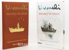 Balıkçı ve Oğlu - Ciltli - Zülfü Livaneli