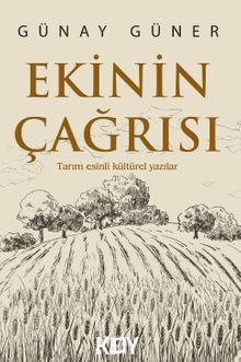 Ekinin Çağrısı