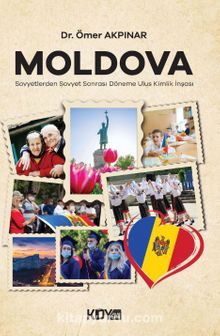 Moldova - Ömer Akpınar