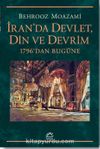 İran'da Devlet, Din ve Devrim & 1796'dan Bugüne